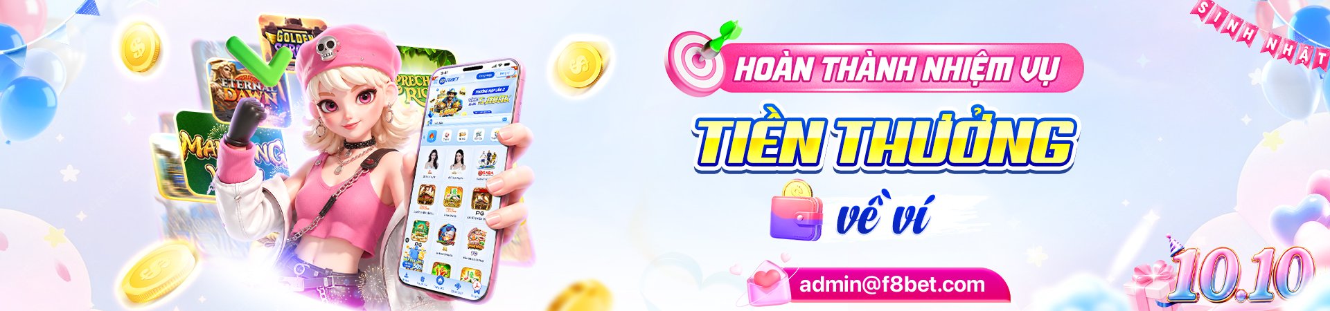 chương trình tiền thưởng nhiệm vụ tại f8bet casino